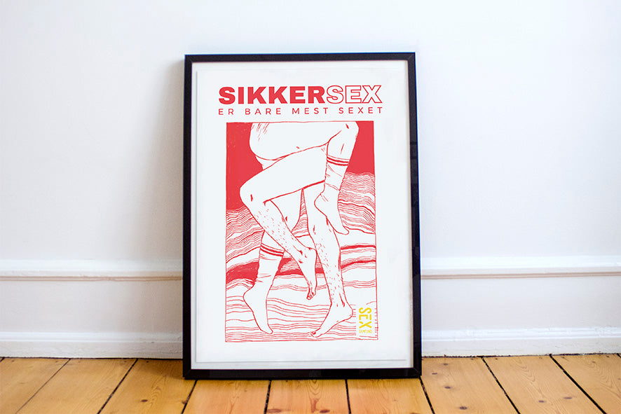 Sikker Sex er bare mest sexet - Plakat
