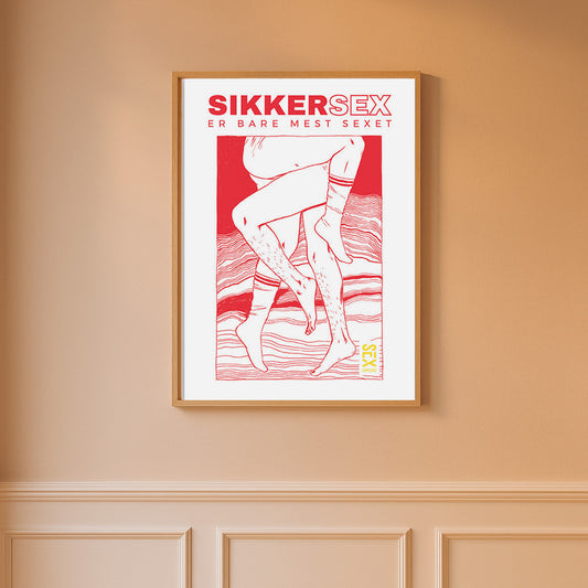 Sikker Sex er bare mest sexet - Plakat